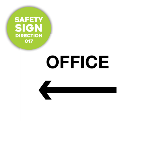 Safety Sign: office, with an arrow facing left