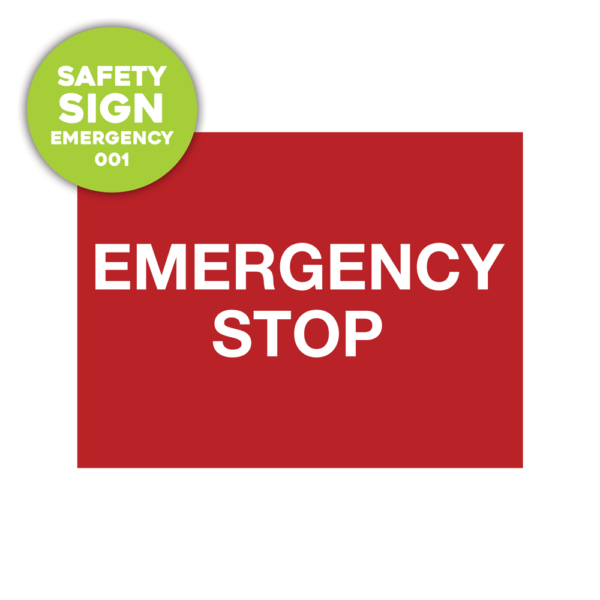 Safety Sign: emergency stop