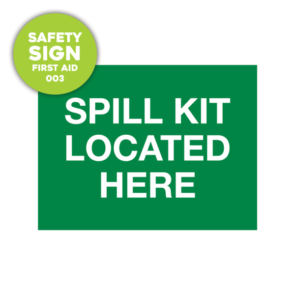 Safety Sign: spill kit located here